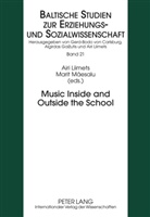 Airi Liimets, Marit Mäesalu - Music Inside and Outside the School