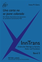 Irene Giera, Irene M. Giera - "Una carta no se pone colorada"