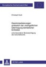 Christoph Koch - Gewinnrealisierungen anlässlich der unentgeltlichen Übertragung betrieblicher Einheiten