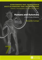 Riccardo Campa, Stefan Lorenz Sorgner - Humans and Automata