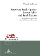 Wojciech Grabowski - Employee Stock Options, Payout Policy, and Stock Returns