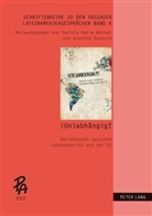 Annette Roensch, Daniela Wörner, Daniela Marie Wörner - (Un)abhängig?!