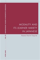 A. B. M. Razaul Karim Faquire, Razaul Faquire, Razaul Karim Faquire - Modality and Its Learner Variety in Japanese