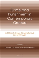 Leonidas K. Cheliotis, Sappho Xenakis, Sappoh Xenakis - Crime and Punishment in Contemporary Greece
