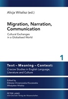Alicja Witalisz - Migration, Narration, Communication