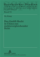 Ge Jiang - Das GmbH-Recht in China aus rechtsvergleichender Sicht