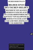 Sigrid Horstmann - Bilder eines deutschen Helden