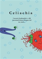 Julia Wojik - Celiachia