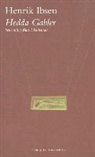 Henrik Ibsen - Hedda Gabler