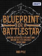 Rod Pyle - Blueprint for a Battlestar
