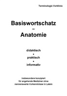 Terminologix Vorklinix - Basiswortschatz der Anatomie