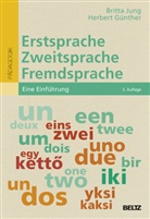 Britta Günther, Herbert Günther, Britta Jung - Erstsprache, Zweitsprache, Fremdsprache