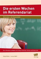 Katj Köhler, Katja Köhler, Lorenz Weiß - Die ersten Wochen im Referendariat