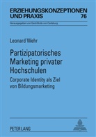 Leonard Wehr - Partizipatorisches Marketing privater Hochschulen