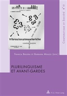 Franca Bruera, Barbara Meazzi - Plurilinguisme et Avant-Gardes