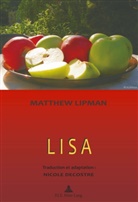 Nicole Decostre, Matthew Lipman - Lisa