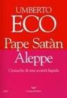 Umberto Eco - Pape Satán Aleppe