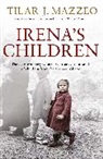 Tilar J. Mazzeo - Irena's Children