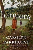 Caroline Parkhurst, Carolyn Parkhurst - Harmony