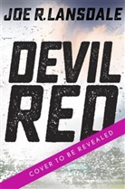 Joe R. Lansdale - Devil Red