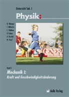 Martin Hopf, Alexander Rachel, Verena Tobias, Christine Waltner, Hartmut Wiesner, Thomas Wilhelm... - Unterricht Physik - 5: Unterricht Physik / Mechanik I, m. 1 DVD-ROM