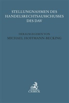 des Deutschen Anwaltvere, Handelsrechtsausschusses des Deutschen Anwaltvereins, Michae Hoffmann-Becking, Michael Hoffmann-Becking - Stellungnahmen des Handelsrechtsausschusses DAV