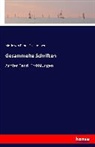 Marie Von Ebner-Eschenbach - Gesammelte Schriften