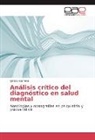 Ignacio Barreira - Análisis crítico del diagnóstico en salud mental