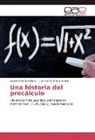 Juan Cambronero Román, Edwar Parra Salazar, Edward Parra Salazar - Una historia del precálculo