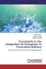 Andre Keoro, Andrew Keoro, Charles Nyandusi, Alic Yungungu, Alice Yungungu - Constraints in the Integration of Computers in Curriculum Delivery