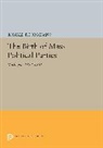 Ronald Formisano, Ronald P. Formisano - Birth of Mass Political Parties
