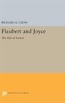 Richard Cross, Richard K. Cross, Cross Richard K. - Flaubert and Joyce