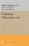 Soren Kierkegaard, Søren Kierkegaard, Sren Kierkegaard - Christian Discourses, Etc