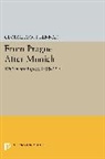 George Kennan, George Frost Kennan, Kennan George Frost - From Prague After Munich