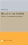 M. Reisman, Michael Reisman, W. Michael Reisman, Reisman W. Michael - Art of the Possible