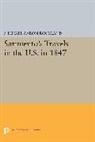 Michael Rockland, Michael Aaron Rockland, Rockland Michael Aaron - Sarmiento''s Travels in the U.s. In 1847