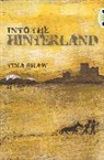 Tina Shaw - Into the Hinterland