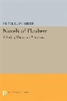 Victor Brombert, Victor H. Brombert, Brombert Victor H. - Novels of Flaubert