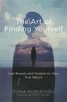 Fiona Robertson - The Art of Finding Yourself