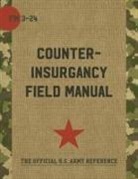 The U.S. Army/Marine Corps Counterinsurgency Field Manual