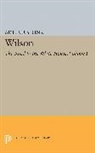 Arthur Link, Arthur S. Link, Arthur Stanley Link - Wilson, Volume I