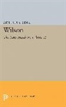 Arthur Link, Arthur S. Link, Arthur Stanley Link - Wilson, Volume II