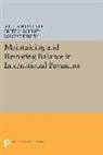William Fellner, Fellner William, Fritz Machlup, Fritz Fellner Machlup, Machlup Fritz, Robert Triffin... - Maintaining and Restoring Balance in International Trade