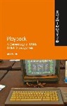 Alex Wade, Alex (Birmingham City University Wade - Playback - A Genealogy of 1980s British Videogames