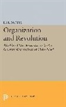 P. H. Noyes, P.H. Noyes, Noyes P. H. - Organization and Revolution