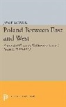 Josef Korbel, Korbel Josef - Poland Between East and West