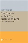 John Pomfret, John E. Pomfret, Pomfret John E. - Province of East New Jersey, 1609-1702