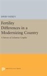 David Yaukey, Yaukey David - Fertility Differences in a Modernizing Country