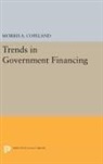Morris Copeland, Morris Albert Copeland, Copeland Morris Albert - Trends in Government Financing