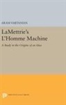 Aram Vartanian, Vartanian Aram - Lamettrie''s L''homme Machine